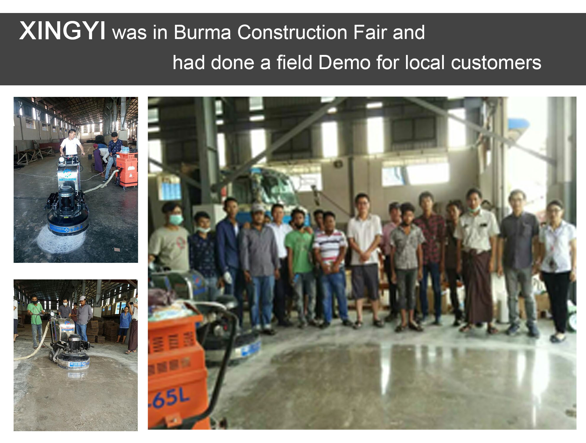 XINGYI estava na feira de construção de Burma e tinha feito um campo de demonstração para clientes locais. 